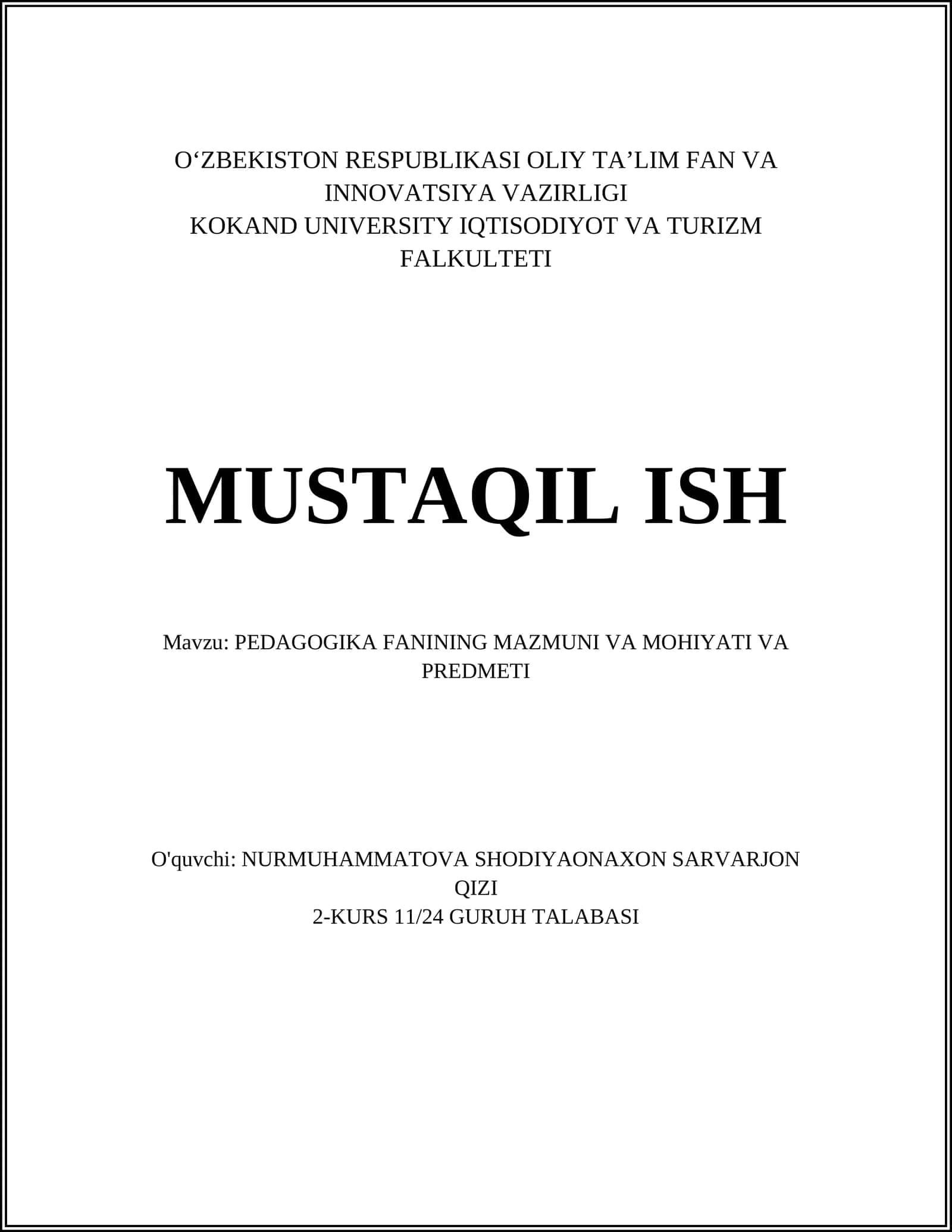PEDAGOGIKA FANINING MAZMUNI VA MOHIYATI VA PREDMETI