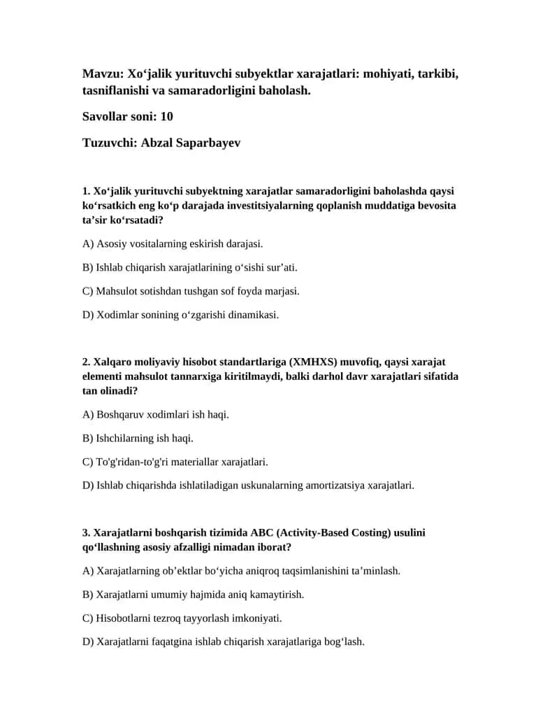 Xo‘jalik yurituvchi subyektlar xarajatlari: mohiyati, tarkibi, tasniflanishi va samaradorligini baholash
