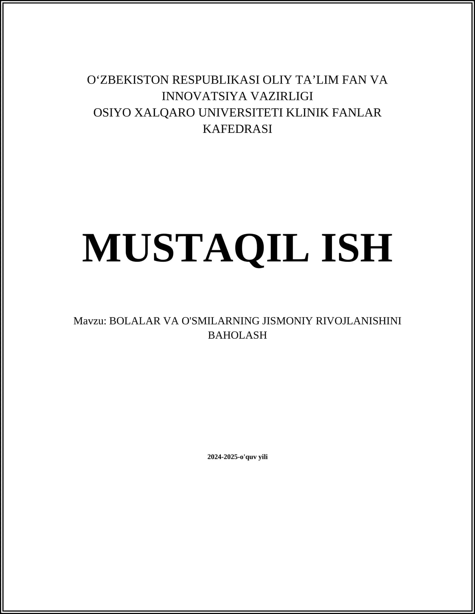BOLALAR VA O'SMIRLARNING JISMONIY RIVOJLANISHINI BAHOLASH