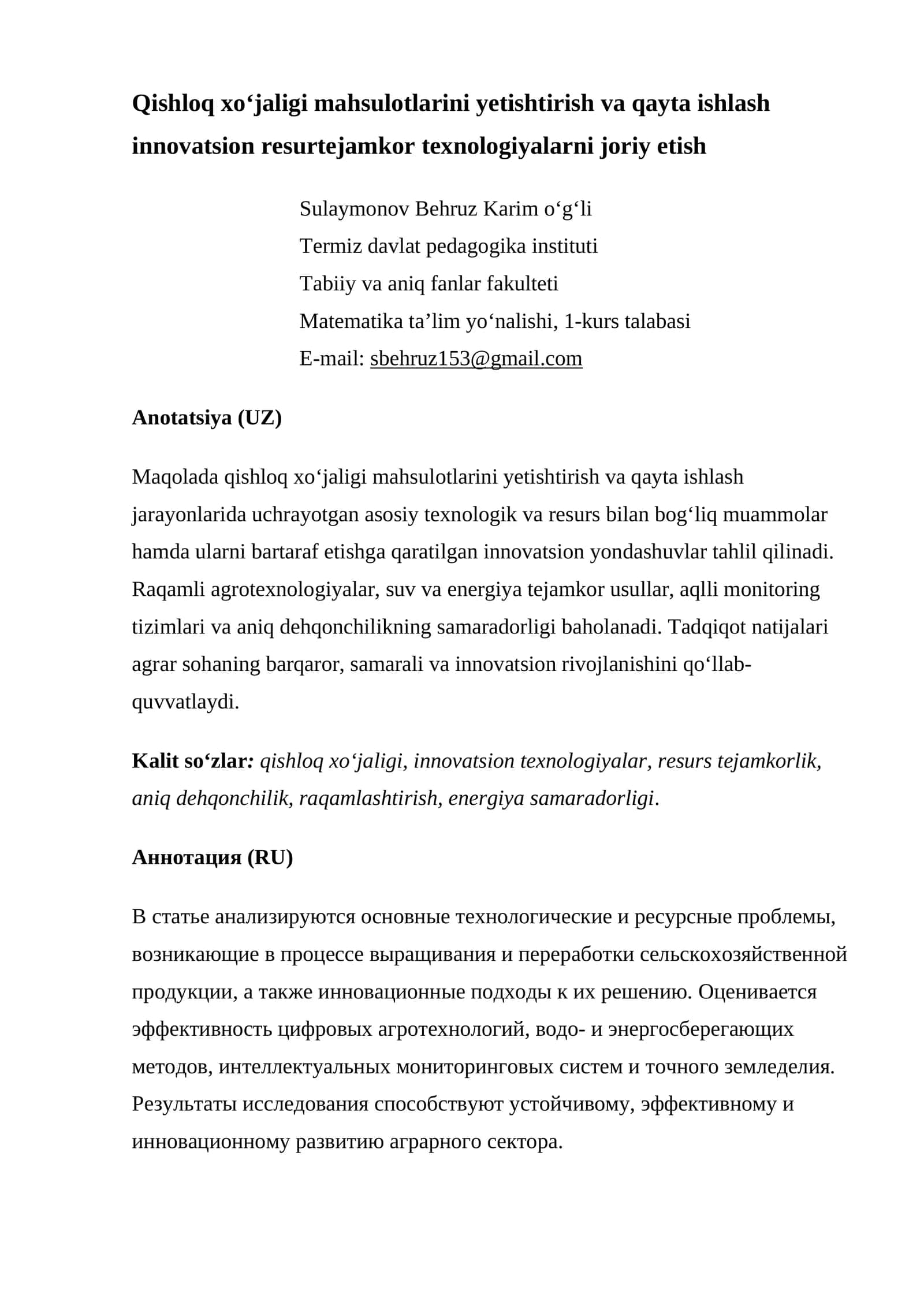 Qishloq xoʻjaligi mahsulotlarini yetishtirish va qayta ishlash innovatsion resurtejamkor texnologiyalarni joriy etish