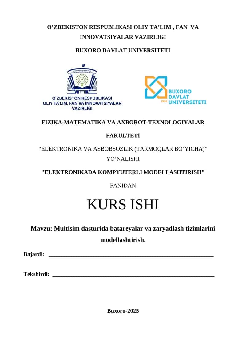 Multisim dasturida batareyalar va zaryadlash tizimlarini modellashtirish