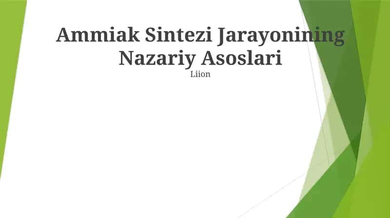 Ammiak Sintezi Jarayonining Nazariy Asoslari