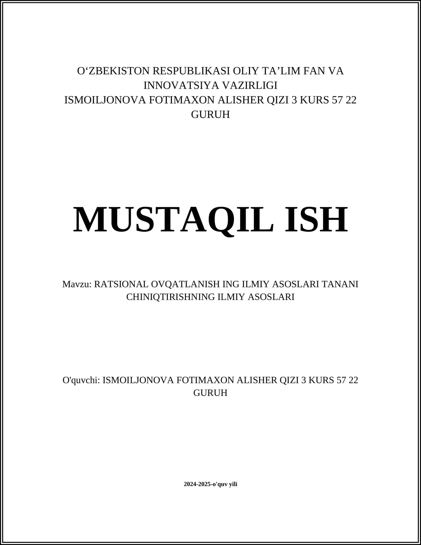 RATSIONAL OVQATLANISH ING ILMIY ASOSLARI TANANI CHINIQTIRISHNING ILMIY ASOSLARI