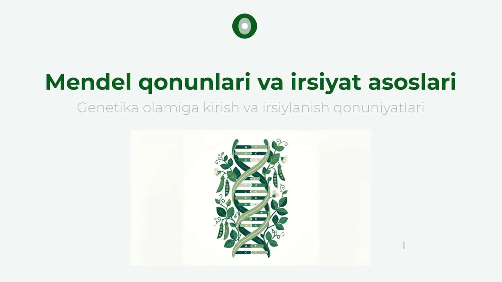 Mendel qonunlari va irsiyat asoslari: Genetika taqdimot | 15 slayd