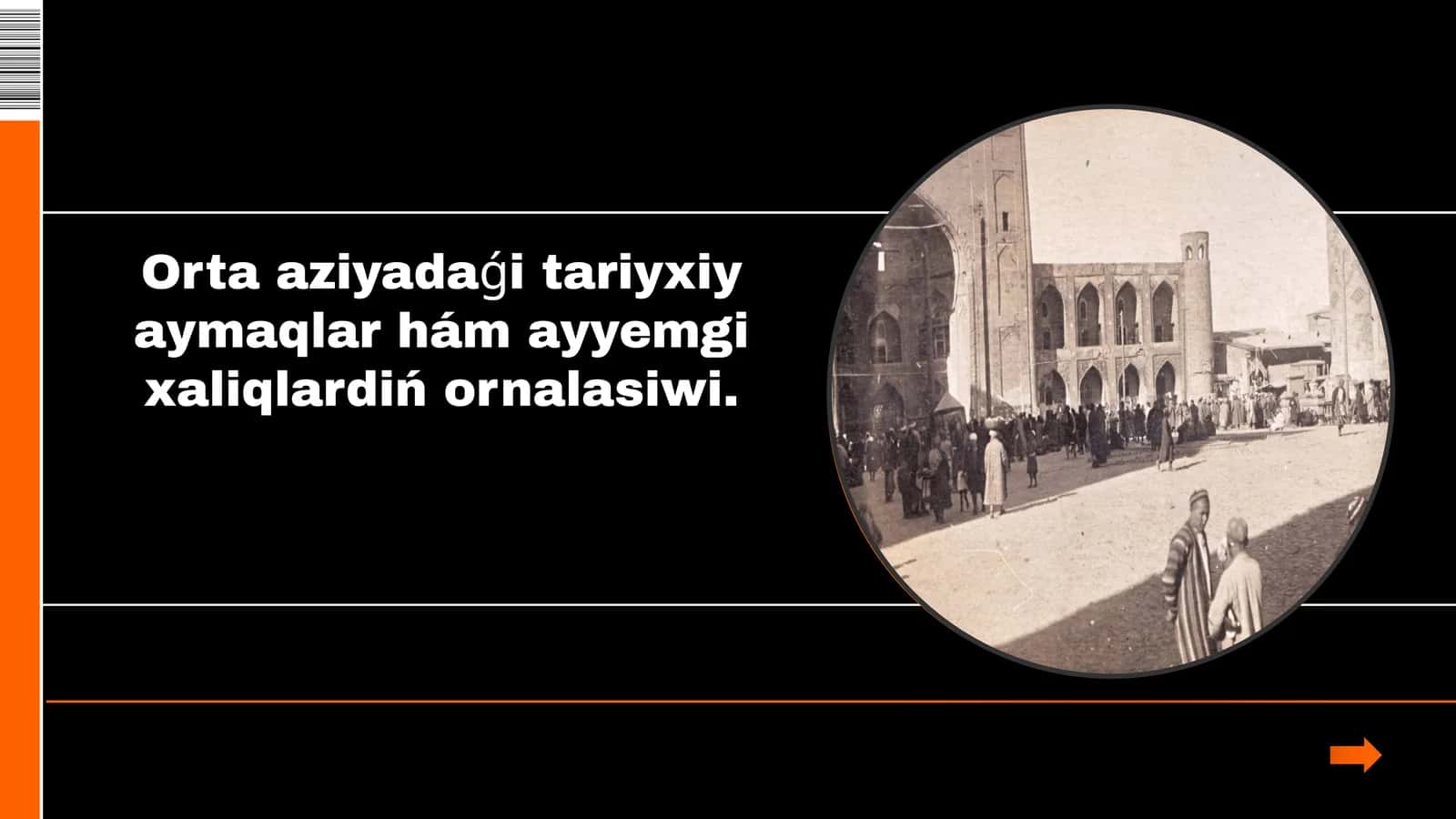 Orta Aziyadaǵi tariyxiy aymaqlar hám ayyemgi xaliqlardiń ornalasiwi