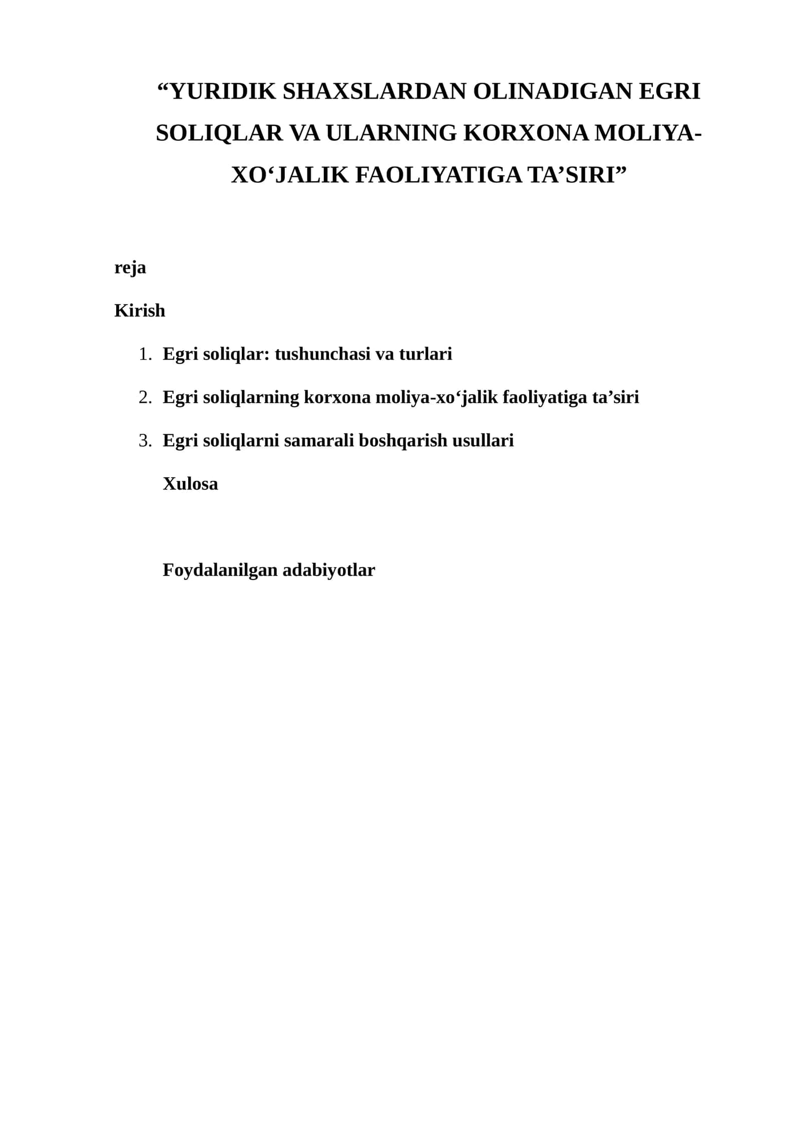 Egri soliqlar va ularning korxona moliya-xo‘jalik faoliyatiga ta’siri