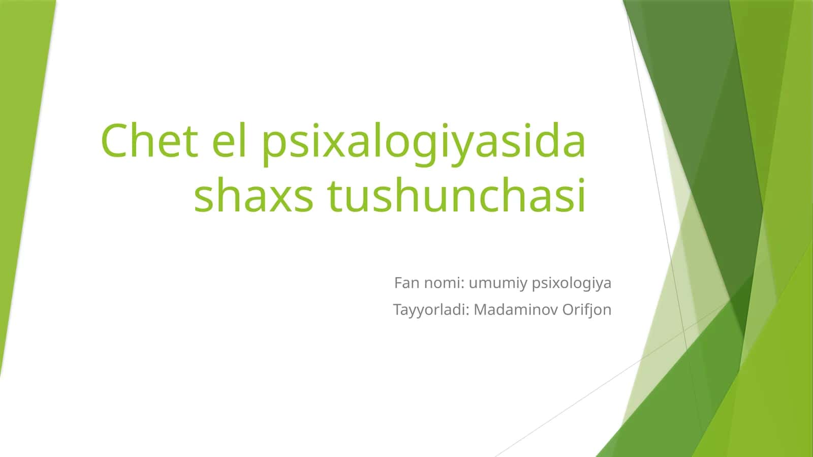 Chet el psixologiyasida shaxs tushunchasi