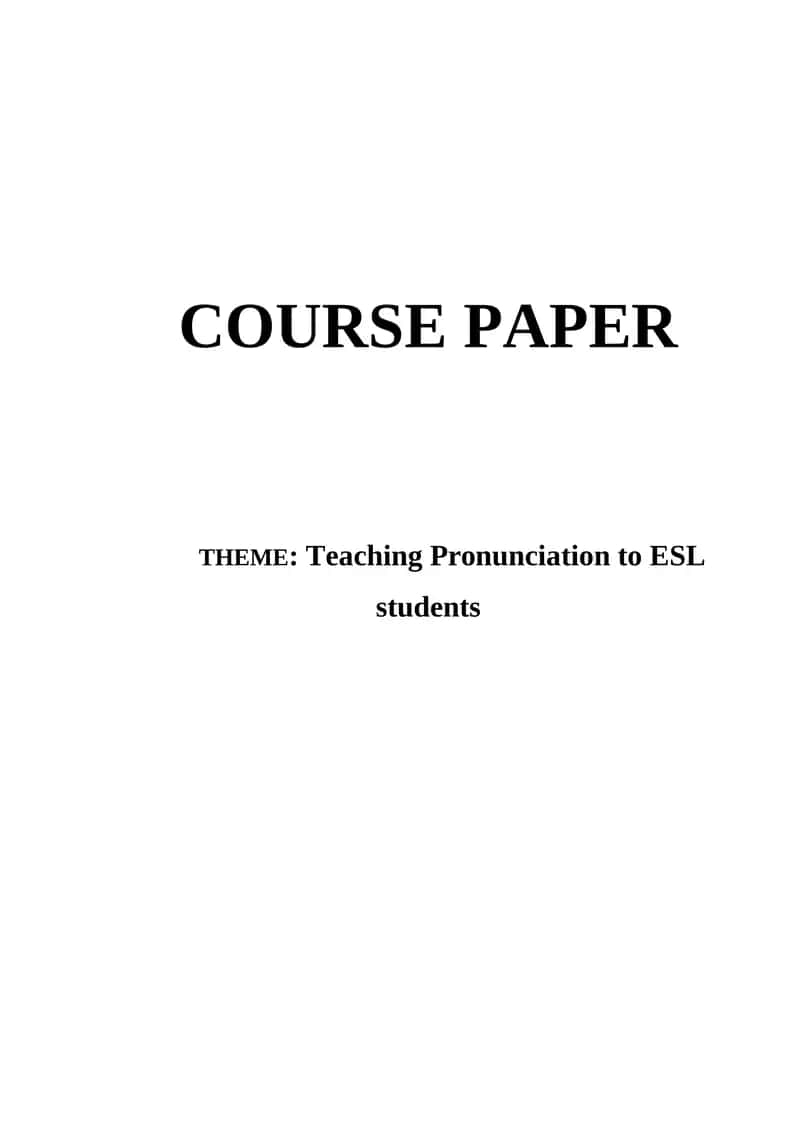 Teaching Pronunciation to ESL students