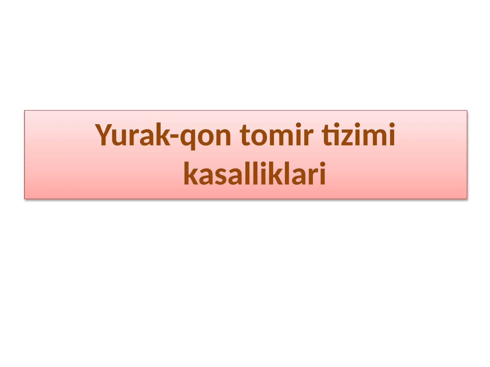 Yurak-qon tomir tizimi kasalliklari