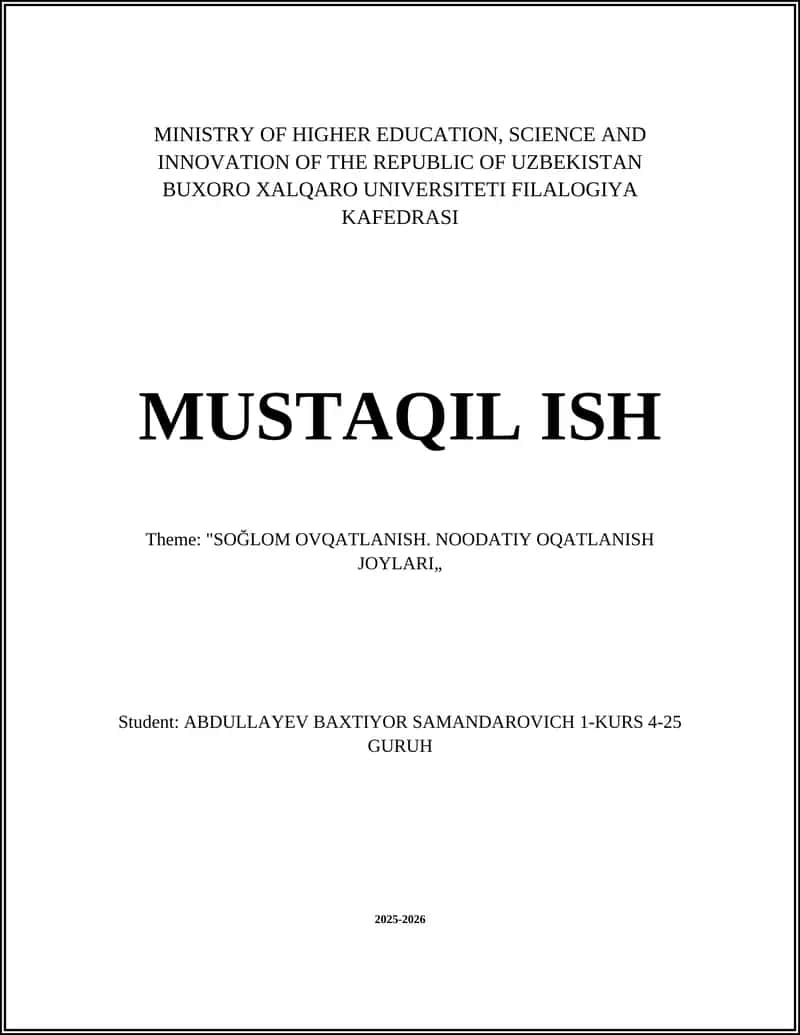 "SOĞLOM OVQATLANISH. NOODATIY OQATLANISH JOYLARI"