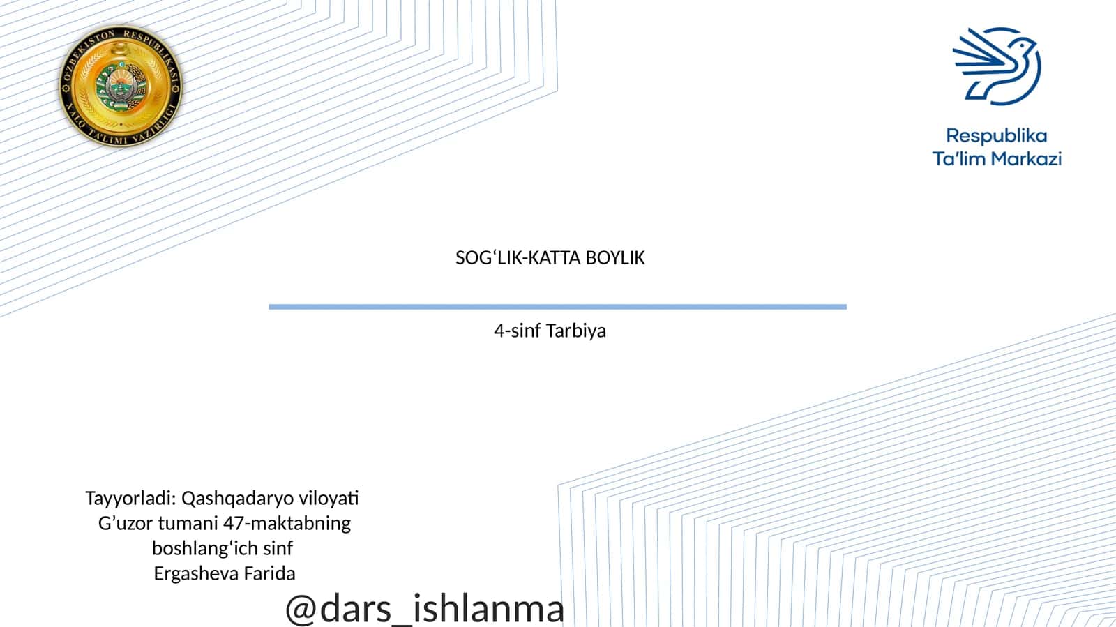 SOG‘LIK-KATTA BOYLIK