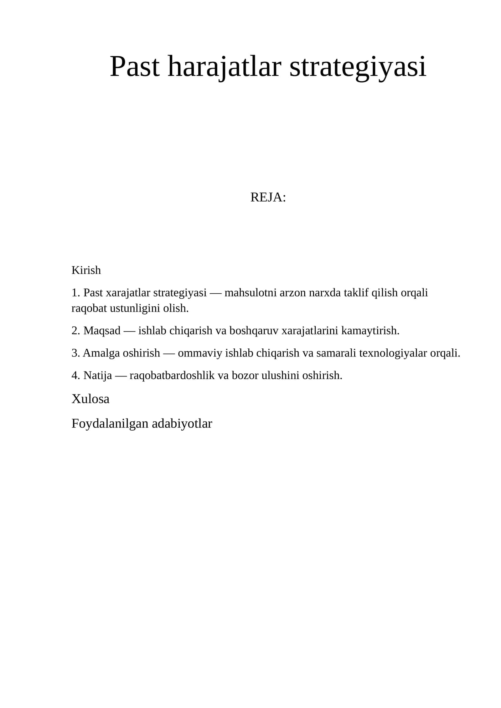 Past harajatlar strategiyasi