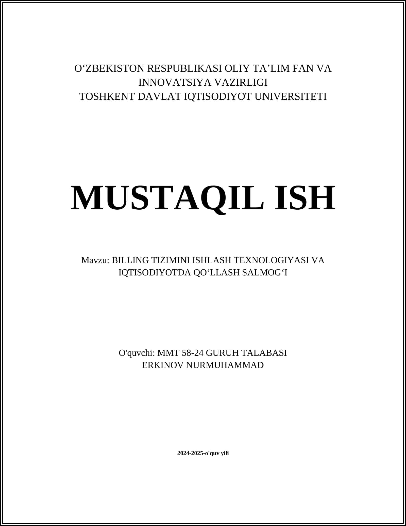 BILLING TIZIMINI ISHLASH TEXNOLOGIYASI VA IQTISODIYOTDA QOʻLLASH SALMOGʻI