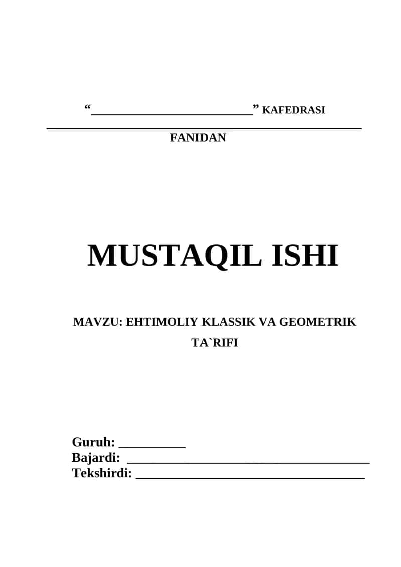 Ehtimoliy klassik va geometrik ta`rifi