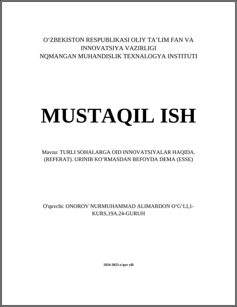 TURLI SOHALARGA OID INNOVATSIYALAR HAQIDA