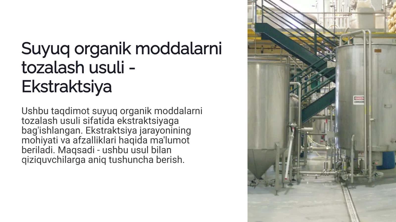 Suyuq organik moddalarni tozalash usuli - Ekstraktsiya