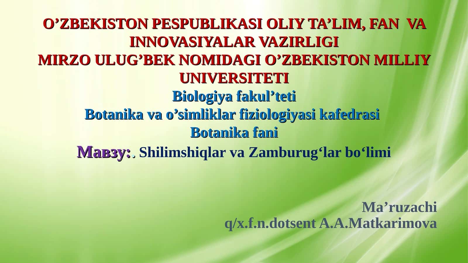 Shilimshiqlar va Zamburug‘lar bo‘limi