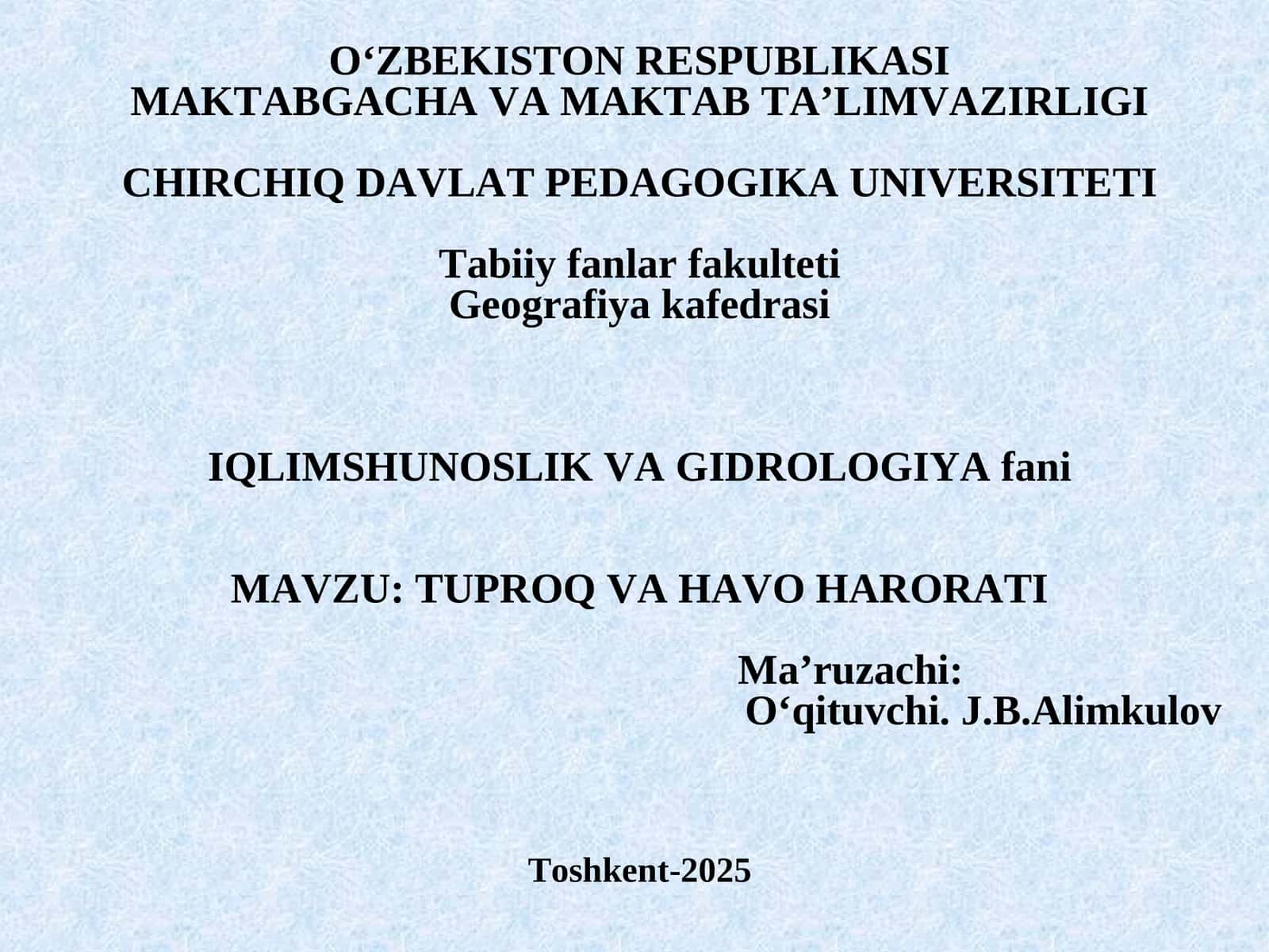 IQLIMSHUNOSLIK VAGIDROLOGIYA fani