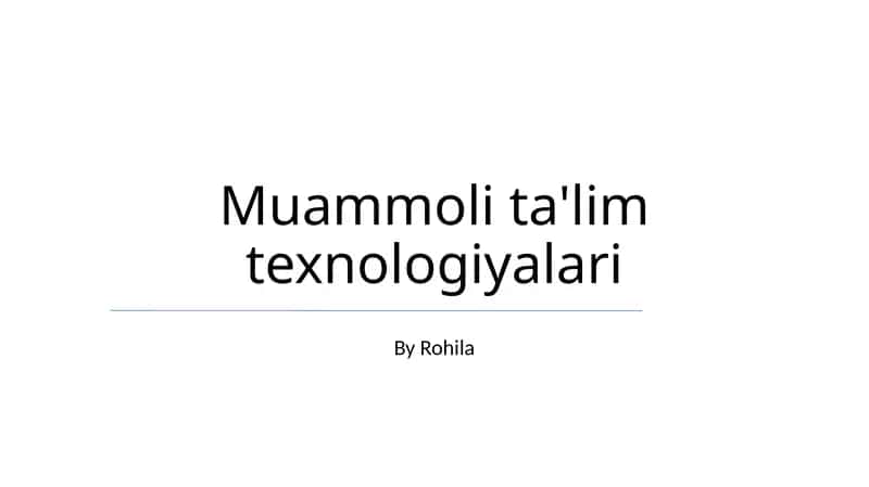 Muammoli ta'lim texnologiyalari