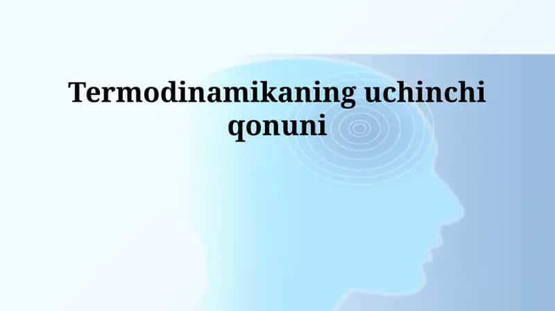 Termodinamikaning uchinchi qonuni