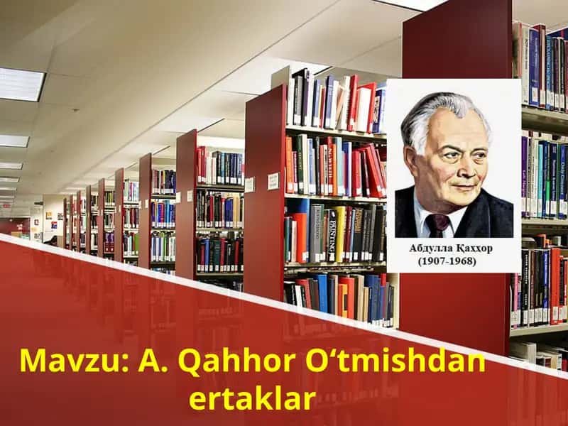 A. Qahhor Oʻtmishdan ertaklar