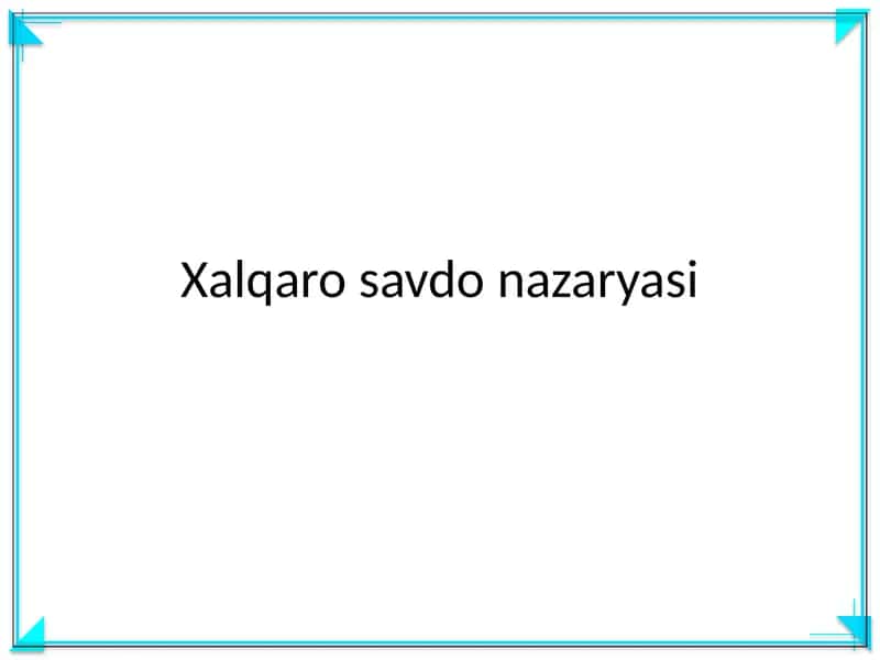 Xalqaro savdo nazaryasi