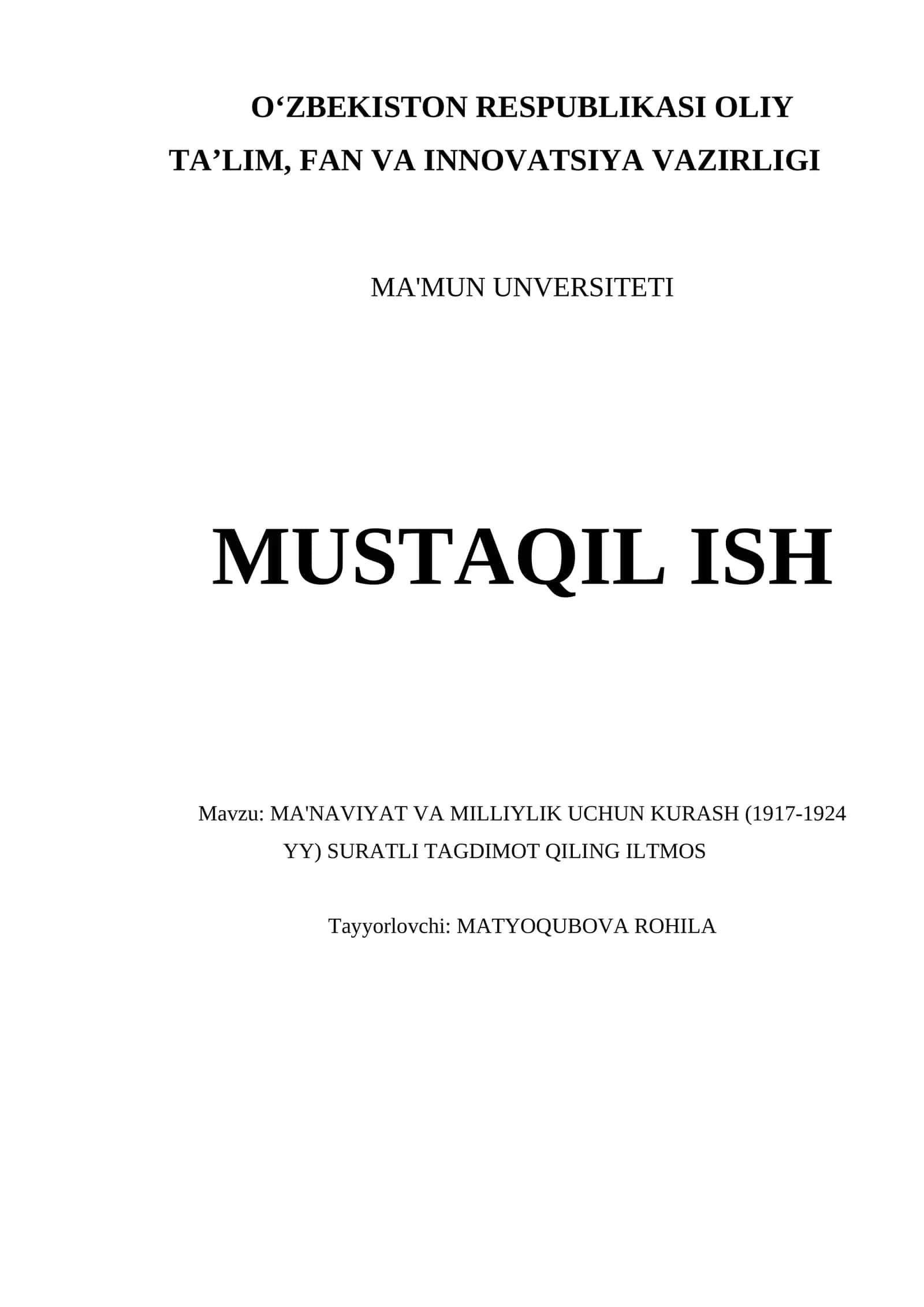 MA'NAVIYAT VA MILLIYLIK UCHUN KURASH (1917-1924 YY)