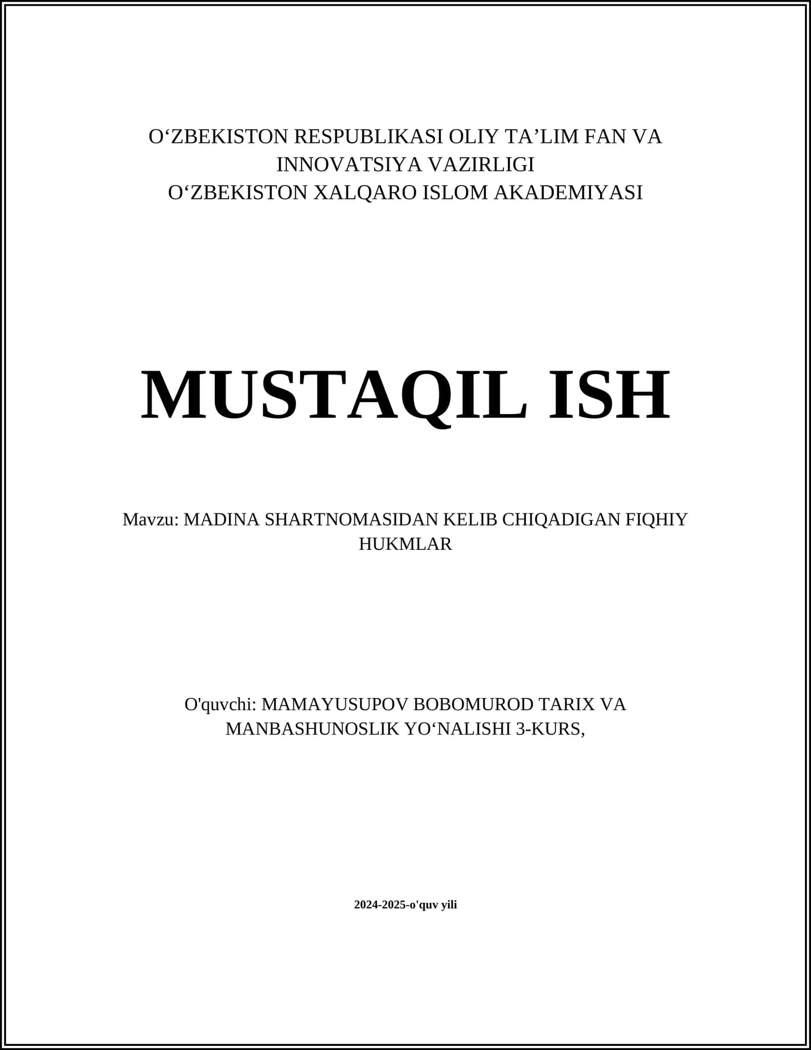 MADINA SHARTNOMASIDAN KELIB CHIQADIGAN FIQHIY HUKMLAR