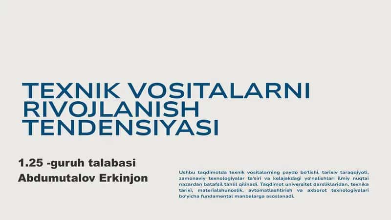 TEXNIK VOSITALARNI RIVOJLANISH TENDENSIYASI
