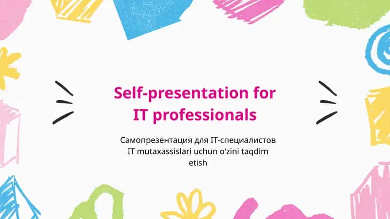 Self-presentation for IT professionals