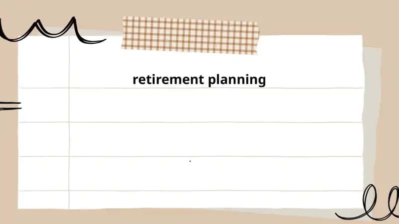Retirement Planning