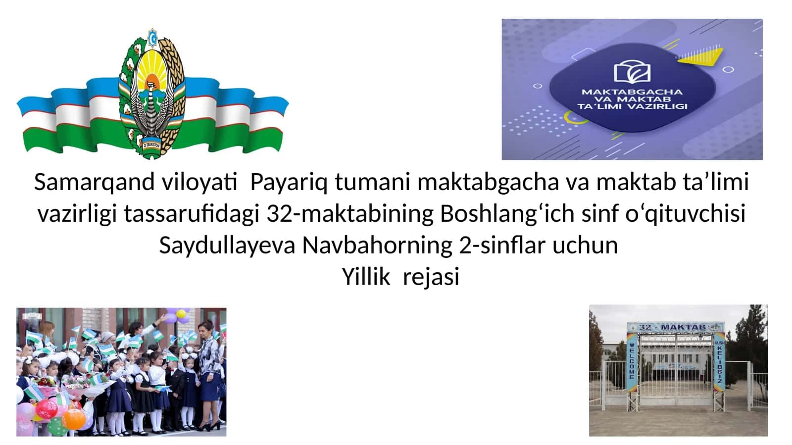 2-sinflar uchun Yillik rejasi