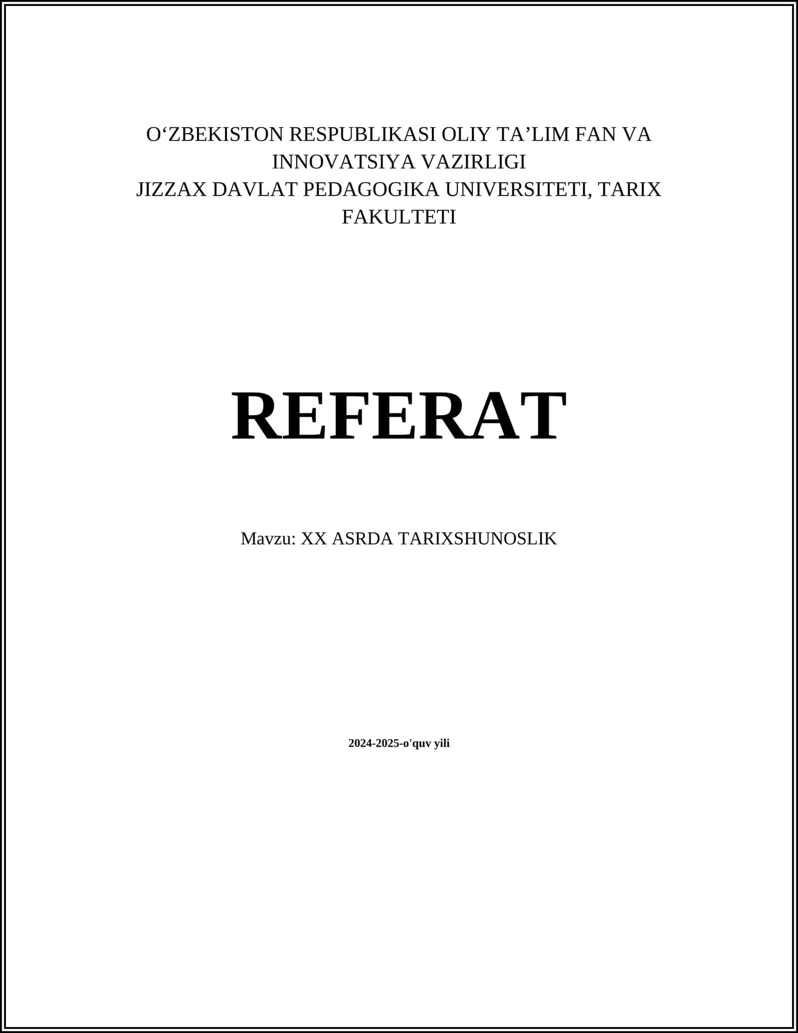 XX Asrda Tarixshunoslik Referat
