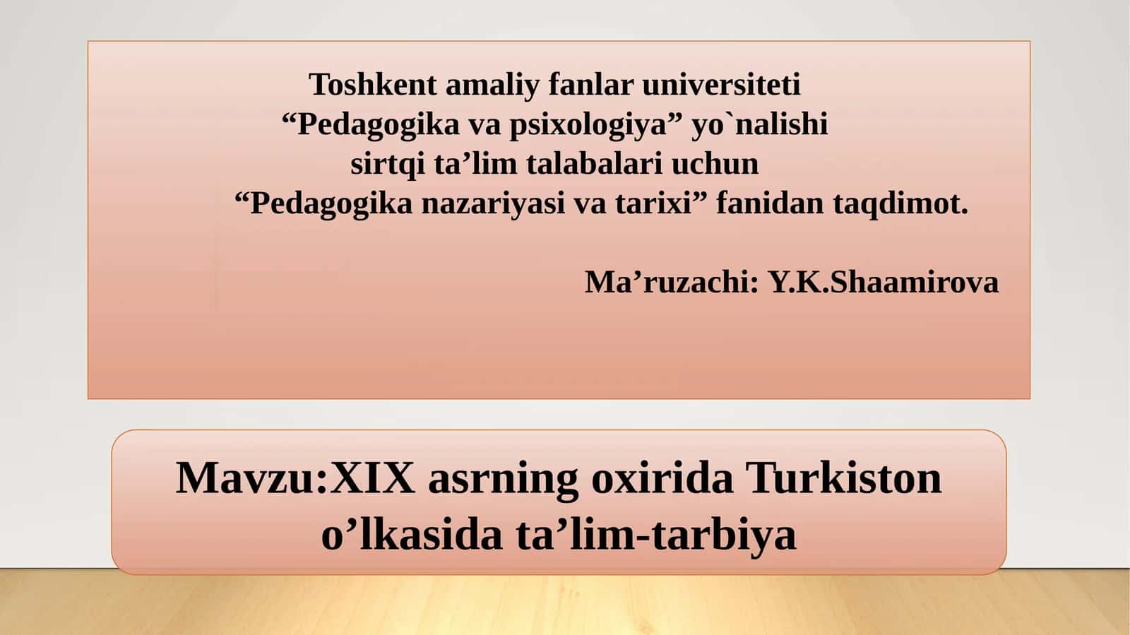 Pedagogika nazariyasi va tarixi