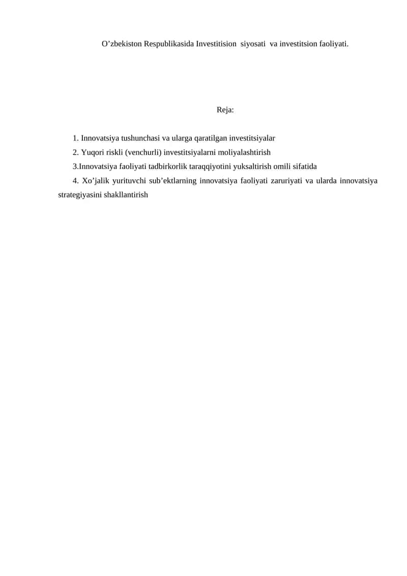 Innovatsiya tushunchasi va ularga qaratilgan investitsiyalar