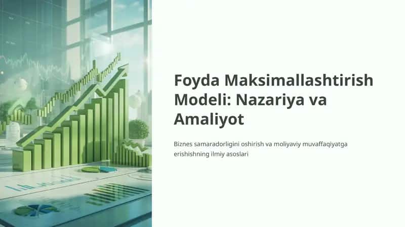 Foyda Maksimallashtirish Modeli: Nazariya va Amaliyot
