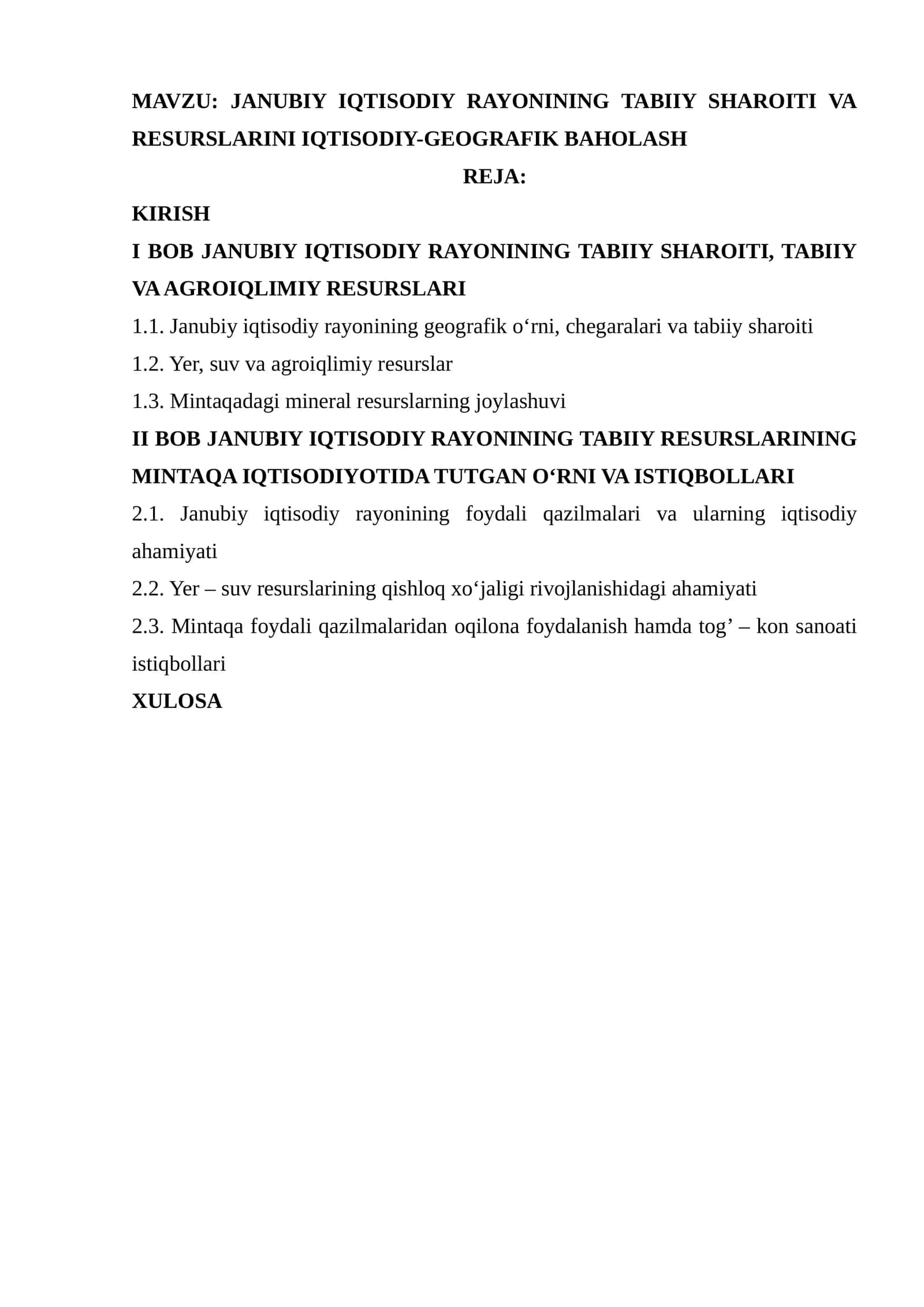 JANUBIY IQTISODIY RAYONINING TABIIY SHAROITI VA RESURSLARINI IQTISODIY