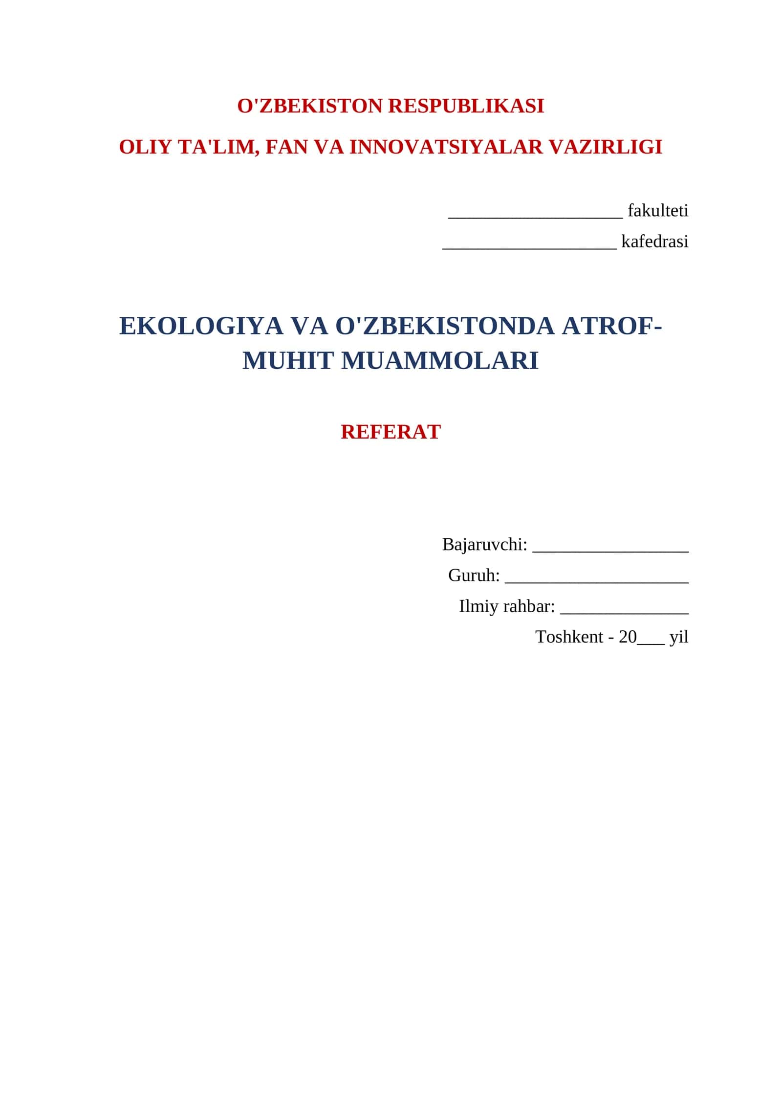 O'ZBEKISTONDA EKOLOGIYA VA ATROF-MUHIT MUAMMOLARI