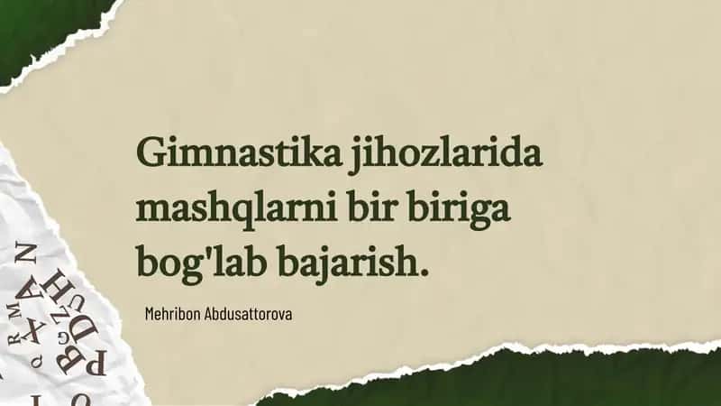 Gimnastikajihozlaridamashqlarnibirbirigabog'labbajarish