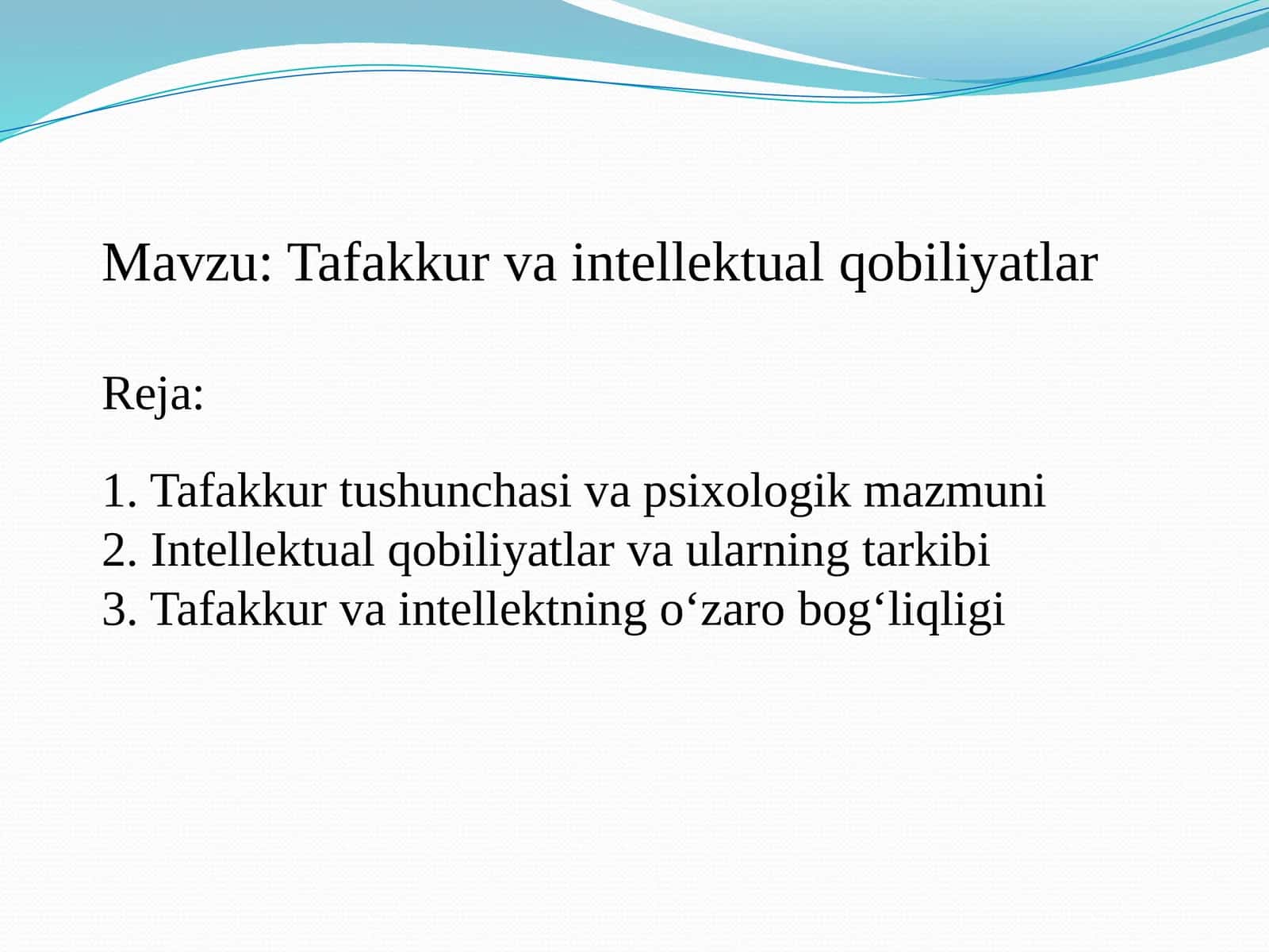 Tafakkur va intellektual qobiliyatlar