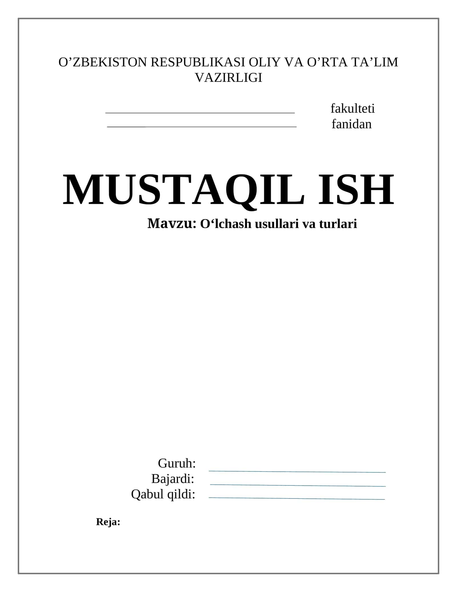 O‘lchаsh usullаri vа turlаri