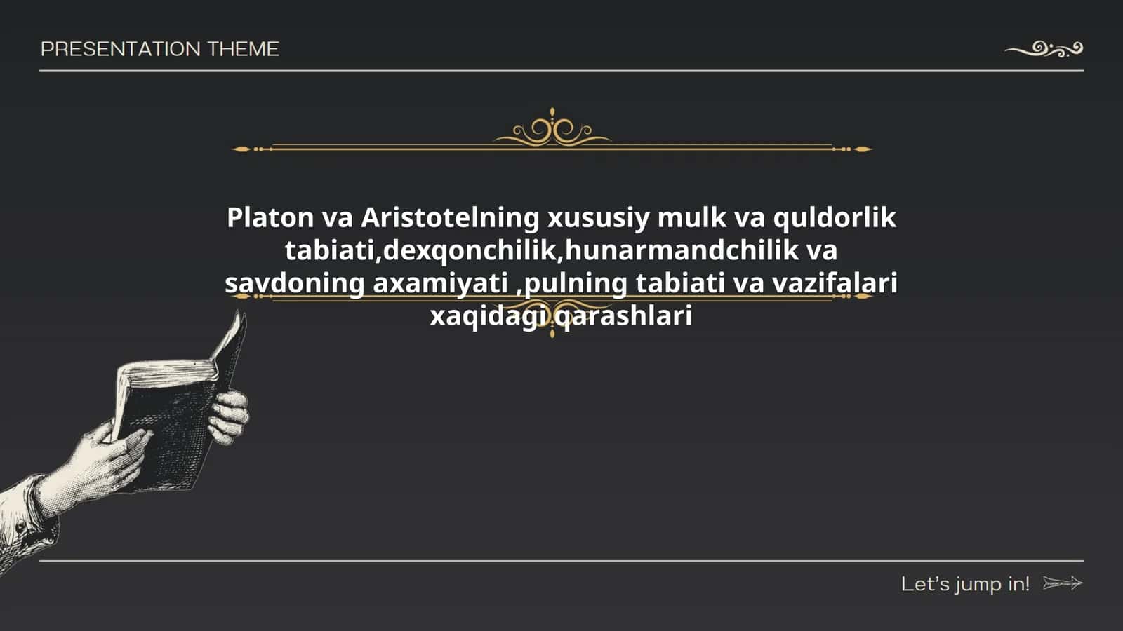 Platon va Aristotelning xususiy mulk va quldorlik tabiati