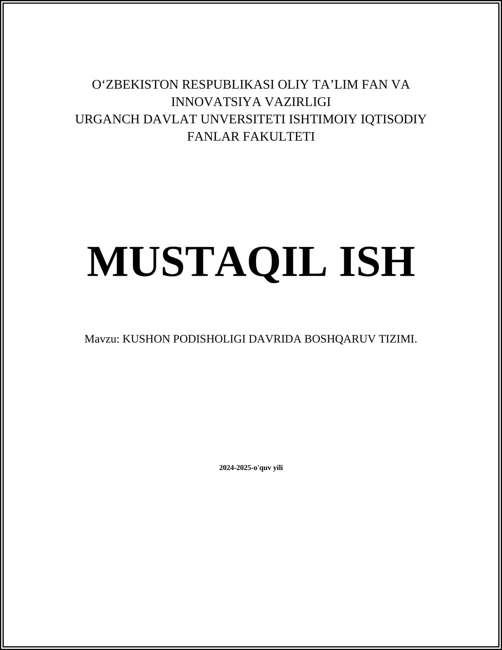 KUSHON PODISHOLIGI DAVRIDA BOSHQARUV TIZIMI