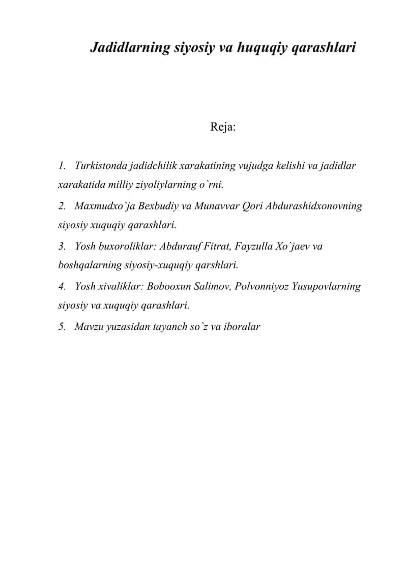 Turkistonda jadidchilik xarakatining vujudga kelishi va jadidlar xarakatida milliy ziyoliylarning o`rni