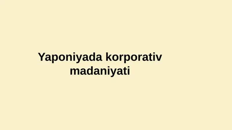 Yaponiya Korporativ Madaniyati