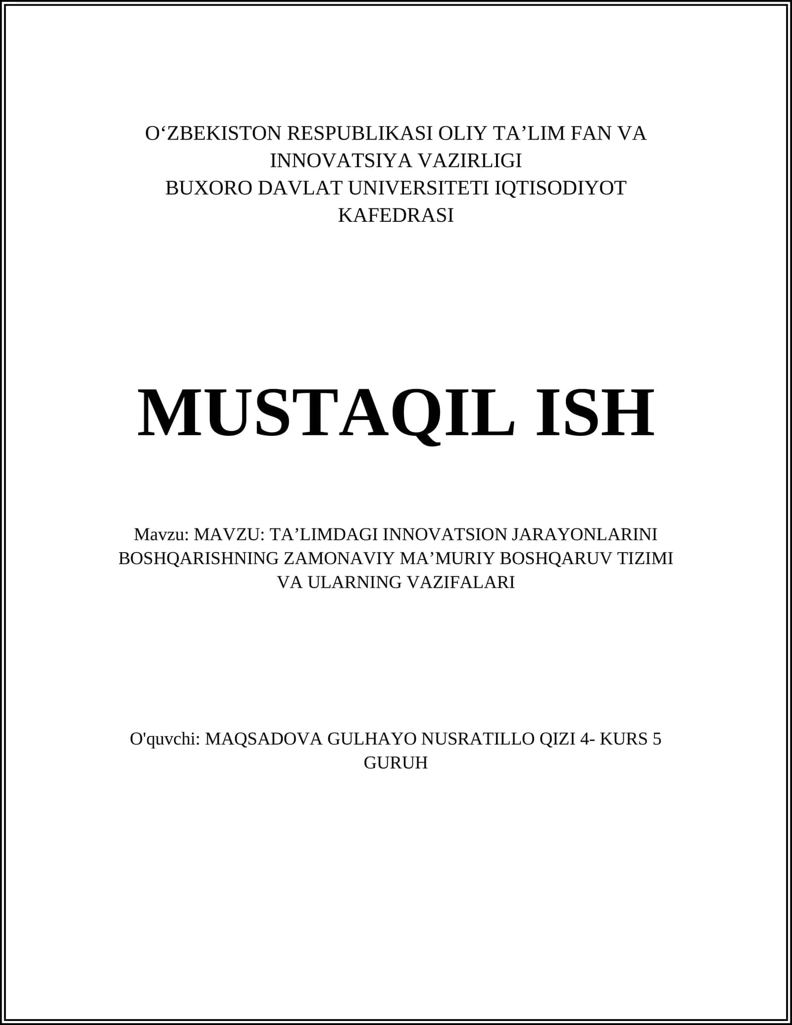 TAʼLIMDAGI INNOVATSION JARAYONLARINI BOSHQARISHNING ZAMONAVIY MAʼMURIY BOSHQARUV TIZIMI VA ULARNING VAZIFALARI