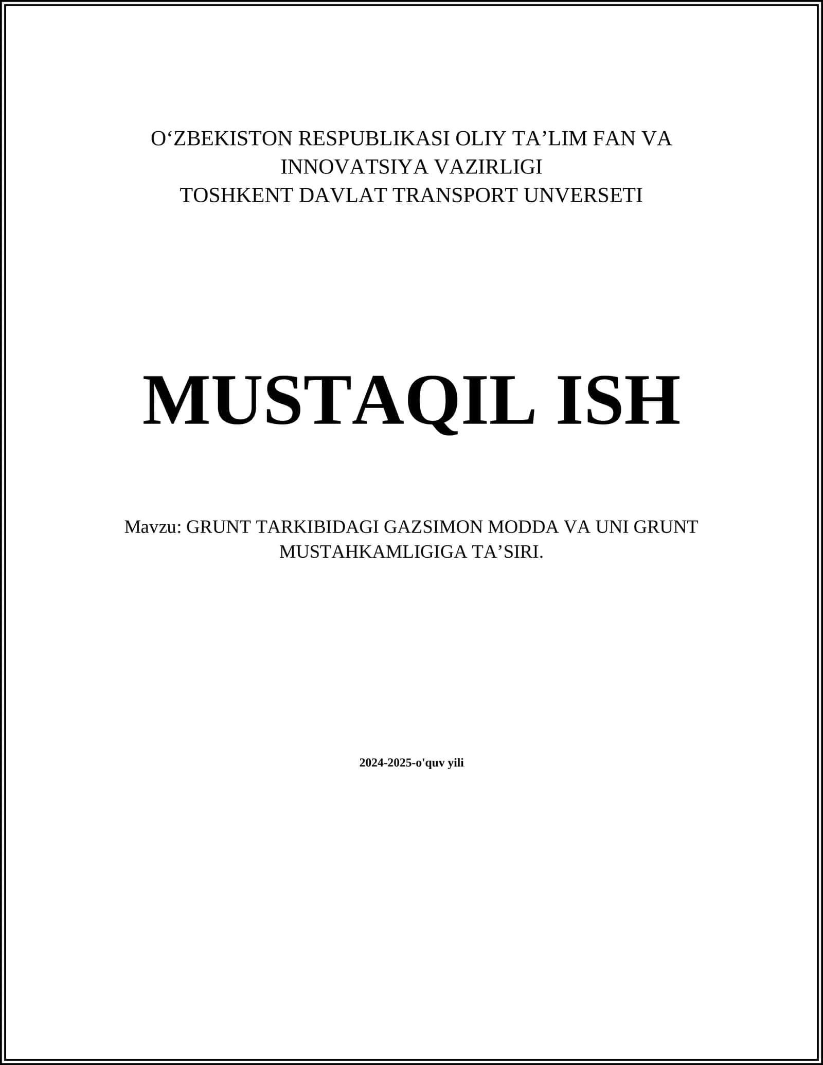 GRUNT TARKIBIDAGI GAZSIMON MODDA VA UNI GRUNT MUSTAHKAMLIGIGA TA’SIRI