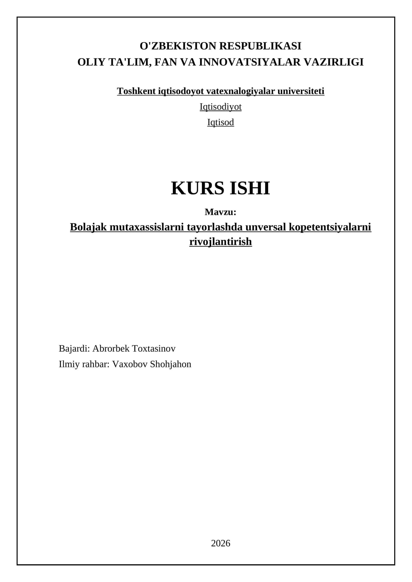 Bolajak mutaxassislarni tayorlashda unversal kopetentsiyalarni rivojlantirish