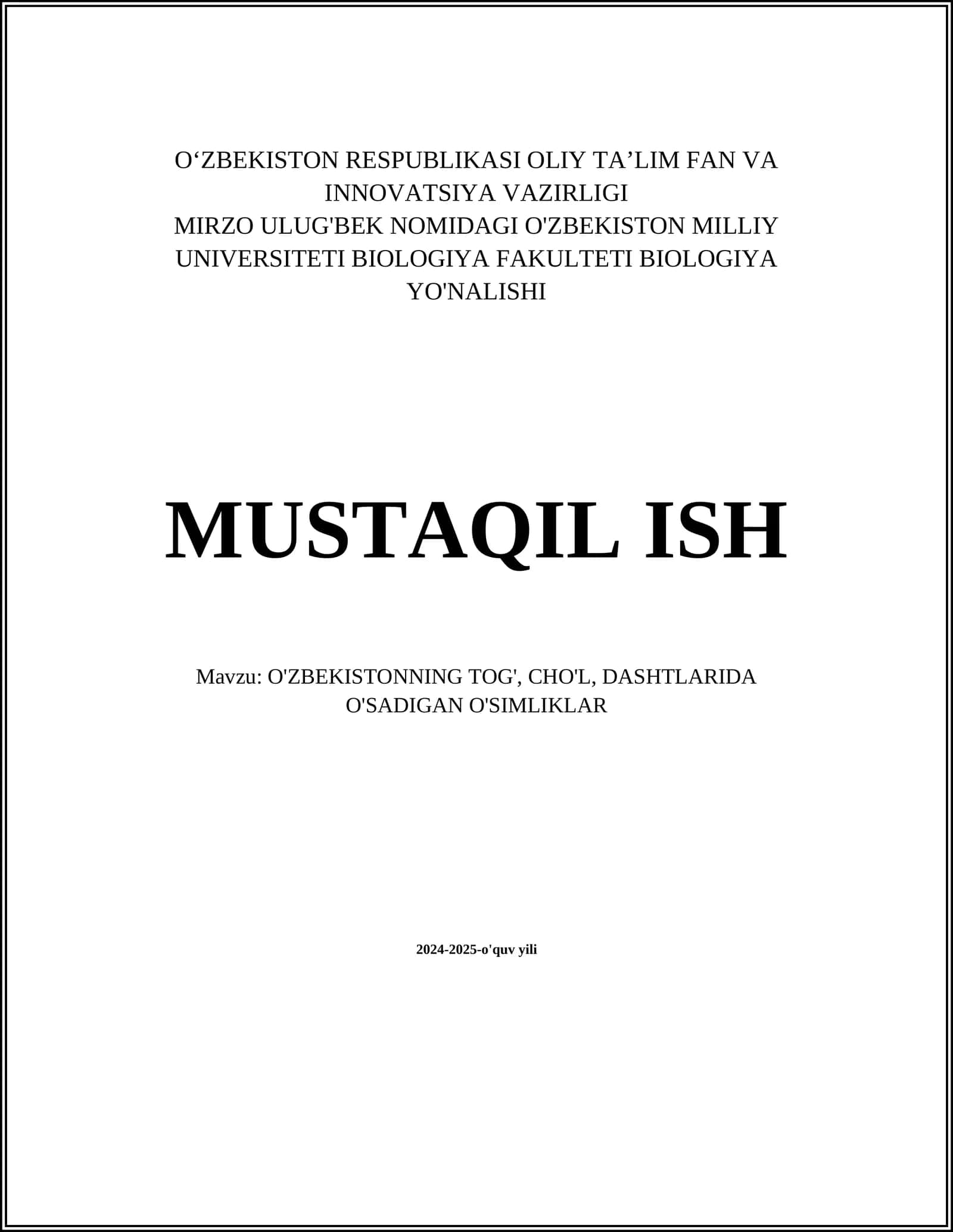 O'ZBEKISTONNING TOG', CHO'L, DASHTLARIDA O'SADIGAN O'SIMLIKLAR