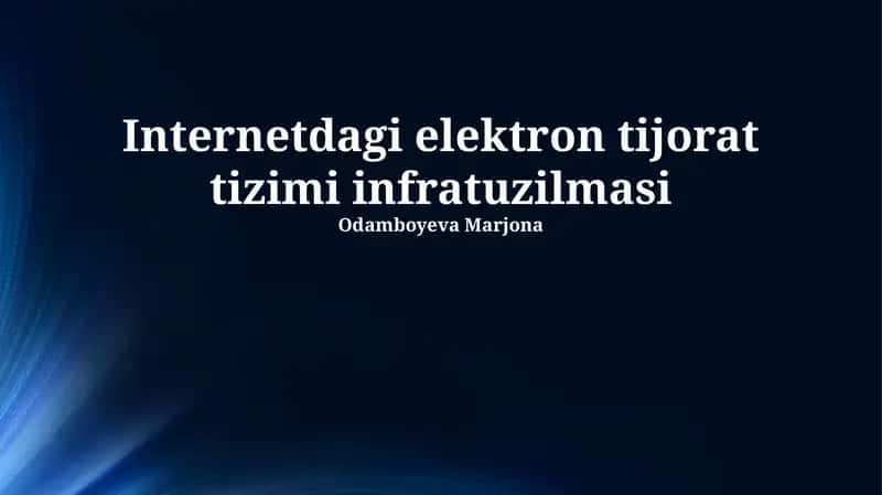 Internetdagi elektron tijorat tizimi infratuzilmasi